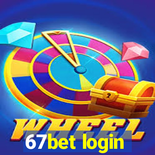 67bet login